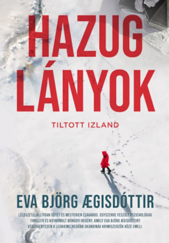 Tiltott Izland 2: Hazug lányok