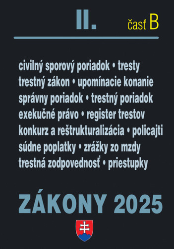 Zákony II. B / 2025 - Trestné právo, súdne spory a exekúcie