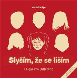 Slyším, že se liším/ I Hear I am Different