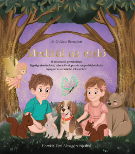 Meditál az erdő - 15 meditáció gyerekeknek