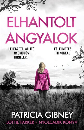 Elhantolt angyalok (Lottie Parker 8.)
