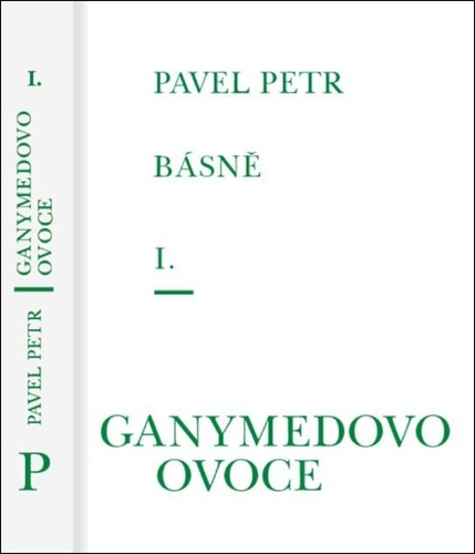Básně I.: Ganymedovo ovoce