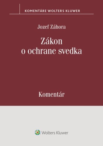 Zákon o ochrane svedka - Komentár