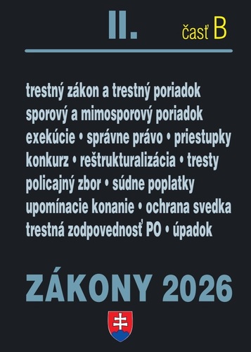 Zákony II.B / 2026 - Trestné právo, súdne spory a exekúcie