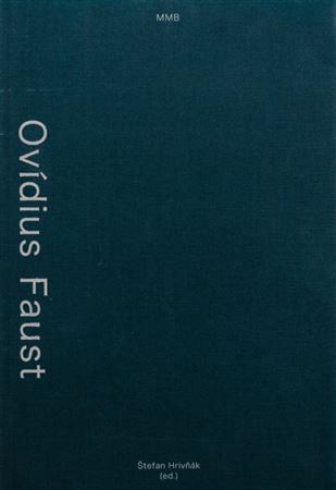 Ovídius Faust - Legenda alebo mýtus?