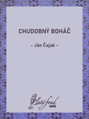 Chudobný boháč