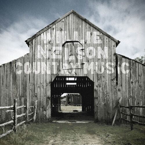 Nelson Willie - Country Music 2LP