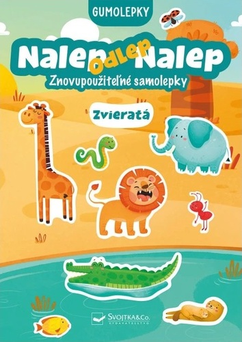 Nalep, odlep, nalep! - Gumolepky Zvieratá