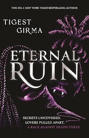 Immortal Dark Trilogy 2: Eternal Ruin