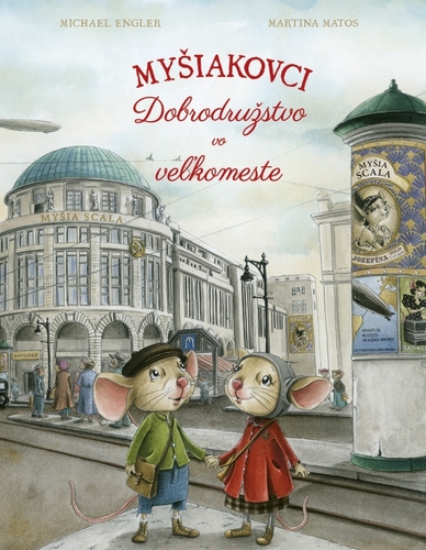 Myšiakovci: Dobrodružstvo vo veľkomeste