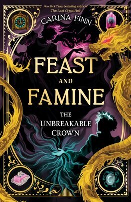 The Unbreakable Crown - Feast and Famine 2
