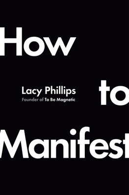 How to Manifest