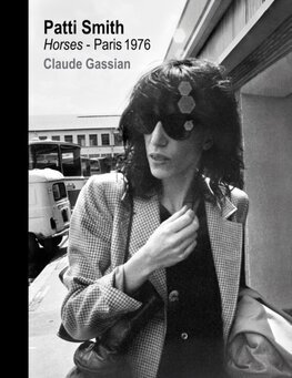 Patti Smith - Horses, Paris 1976