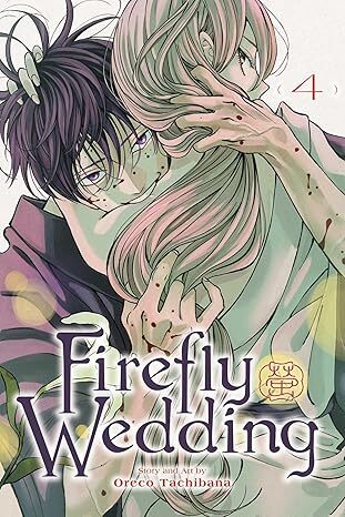 Firefly Wedding, Vol. 4