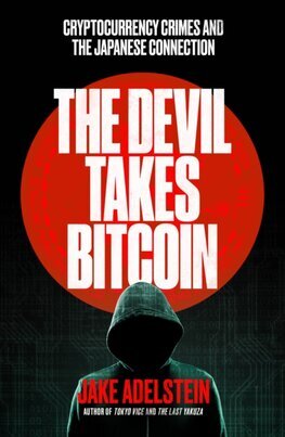 The Devil Takes Bitcoin