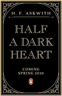 Half a Dark Heart