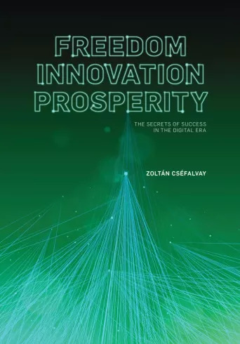 Freedom, Innovation, Prosperity