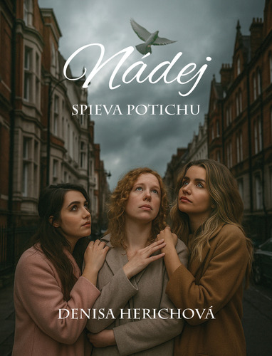 Nádej spieva potichu
