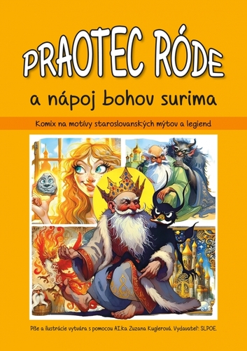 Praotec Róde a nápoj bojov Surima