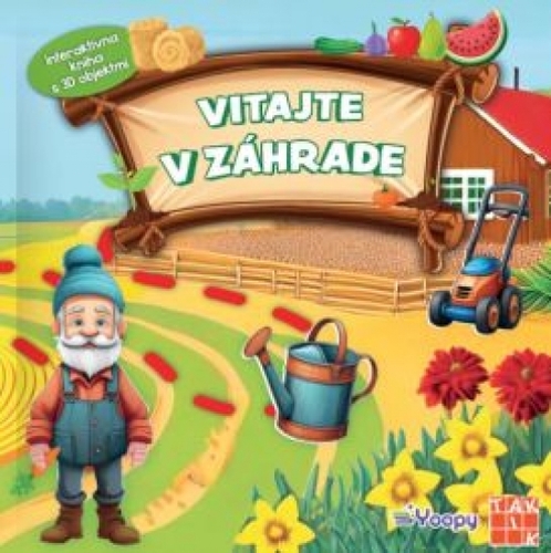Vitajte v záhrade -interaktívna kniha s 3D objektmi