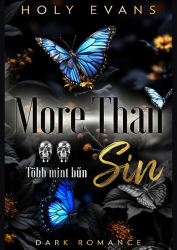 More Than Sin - Több mint bűn - (Különleges kiadás)