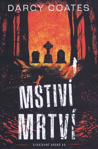 Mstiví mrtví