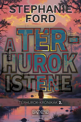 A térhurok istene