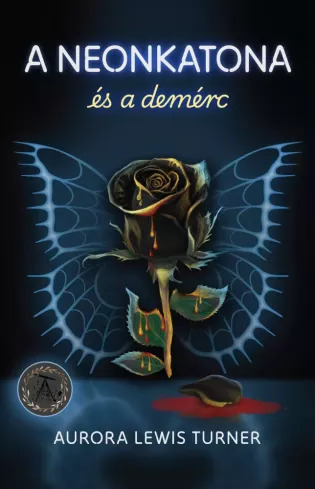 A neonkatona és a demérc