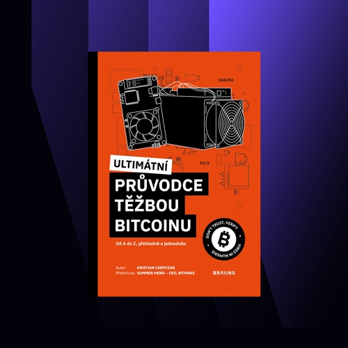 Ultimátní průvodce těžbou bitcoinu