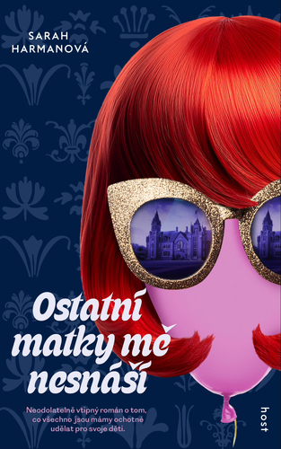 Ostatní matky mě nesnáší