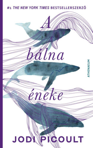 A bálna éneke - Regény öt hangra