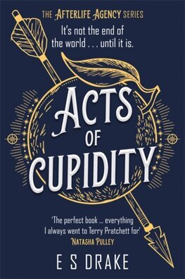 Acts of Cupidity - The Afterlife Agency 1