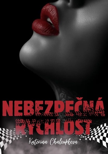 Nebezpečná rychlost