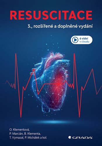Resuscitace, 3., přepracované a doplněné vydání