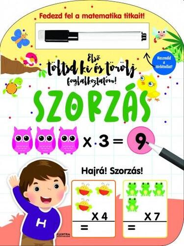 Első töltsd ki és törölj foglalkoztatóm: szorzás
