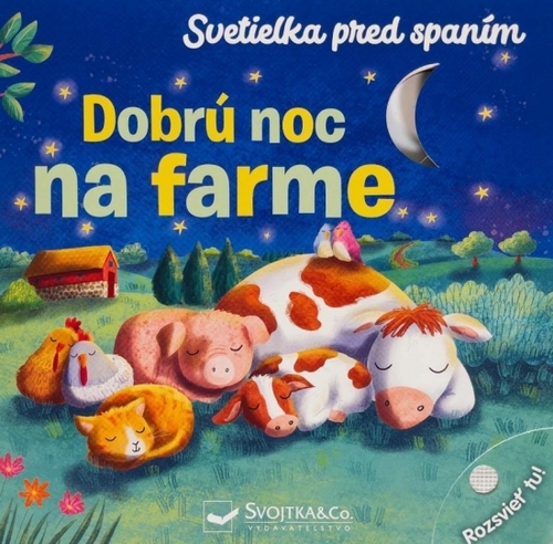 Dobrú noc na farme - Svetielka pred spaním