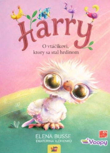 Harry - O vtáčikovi, ktorý sa stal hrdinom