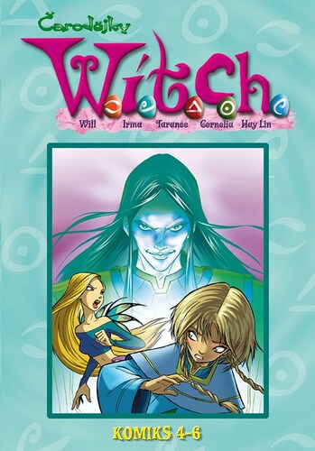 W.I.T.C.H. Komiks 4-6, 3. vydání