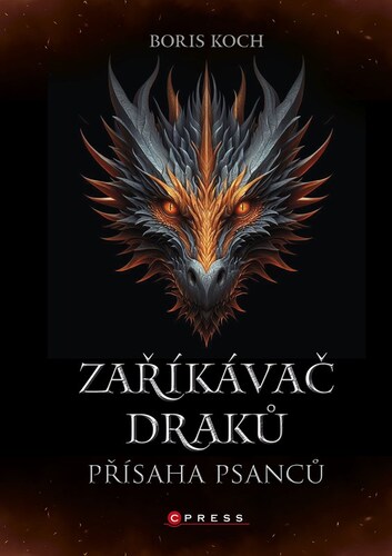 Zaříkávač draků 2: Přísaha psanců