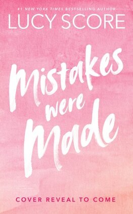 Mistakes Were Made