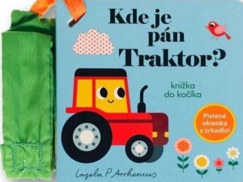 Kde je pán Traktor? Knižka do kočíka