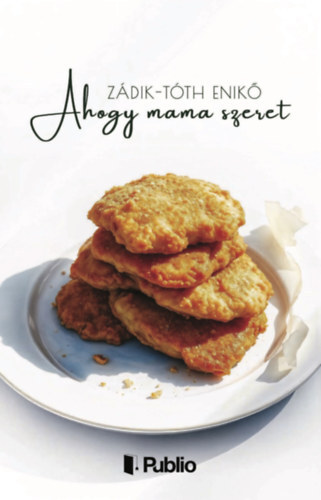 Ahogy mama szeret