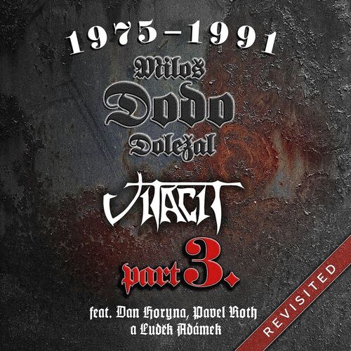 Doleža Miloš, Dodo & Vitacit - 1975-1991 Revisited Part III. CD