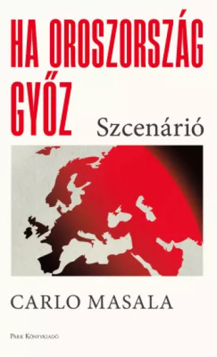 Ha Oroszország győz