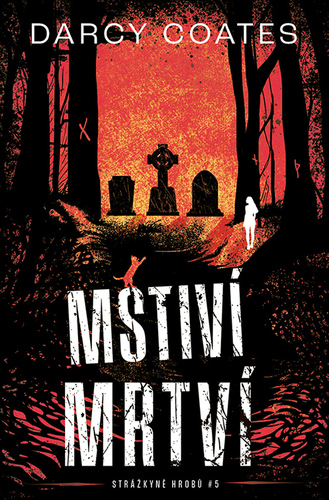 Mstiví mrtví