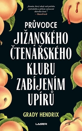 Průvodce jižanského čtenářského klubu zabíjením upírů