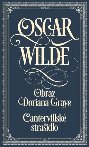Obraz Doriana Graye/Cantervillské strašidlo