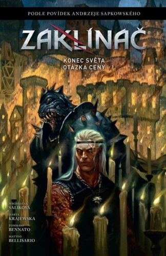 Zaklínač: Konec světa / Otázka ceny