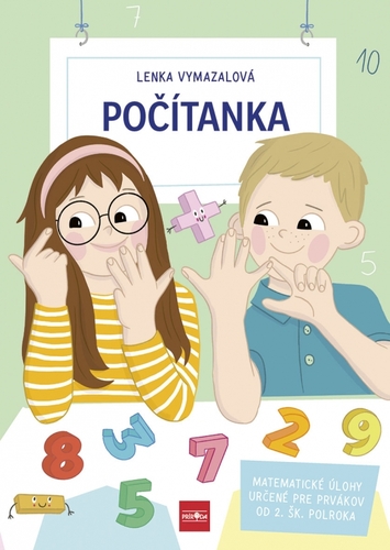 Počítanka: Matematické úlohy určené pre prvákov od 2. školského polroka