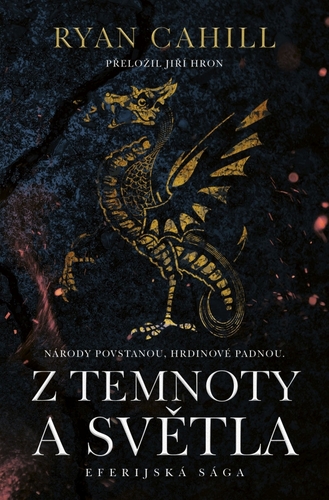 Eferijská sága 2: Z temnoty a světla